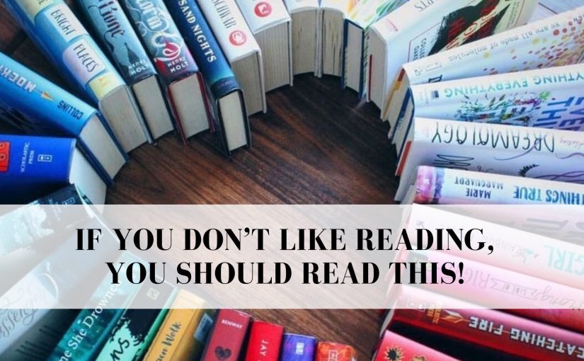 Books You Should Read Even If You Aren’t Into Reading
